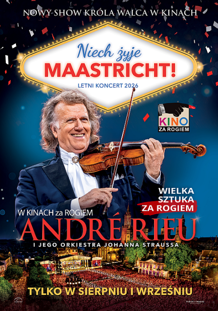 ANDRE RIEU. Niech żyje MAASTRICHT!